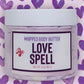 Love Spell All natural Body Butter