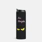 Ew, People. Black Stainless Steel Tumbler, Black Cat, yellow eyes
