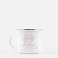 Happy Girls are the Prettiest Camp Mug
